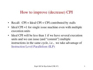 How to improve (decrease) CPI