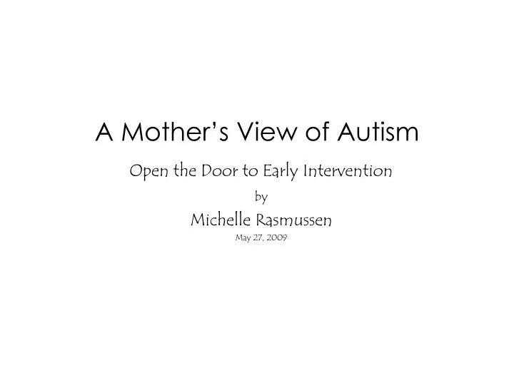 a mother s view of autism