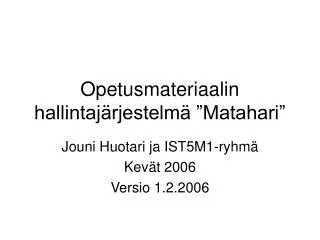 opetusmateriaalin hallintaj rjestelm matahari