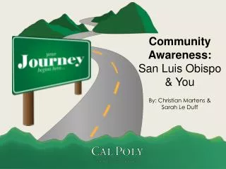 Community Awareness: San Luis Obispo &amp; You