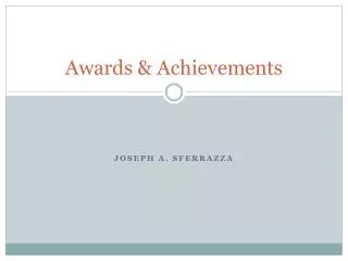 Awards &amp; Achievements