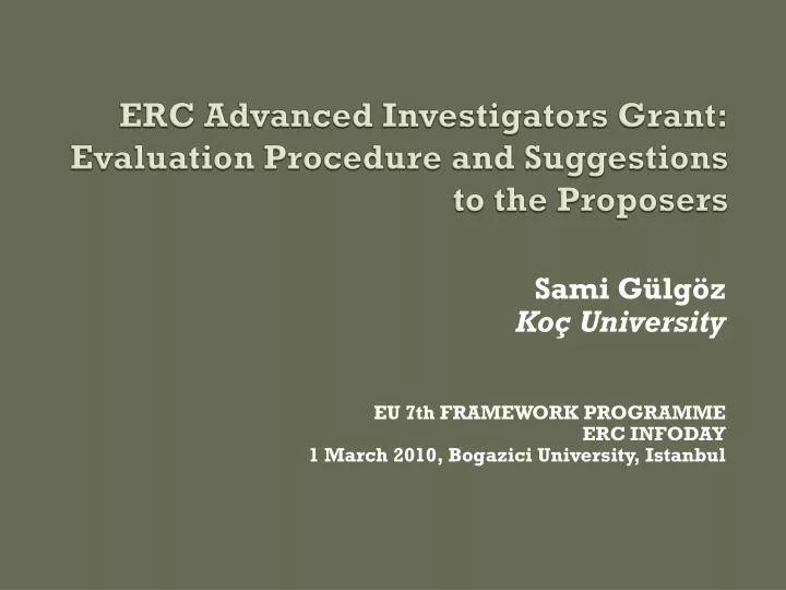 erc advanced investigators grant evaluation procedure and suggestions to the proposers