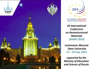 XII International Conference on Nanostructured Materials (NANO 2014)