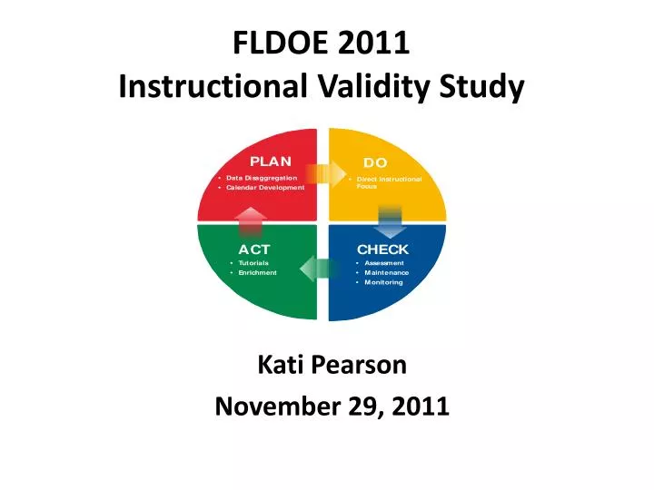 fldoe 2011 instructional validity study