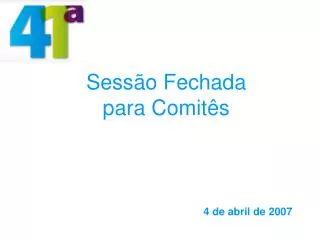 sess o fechada para comit s