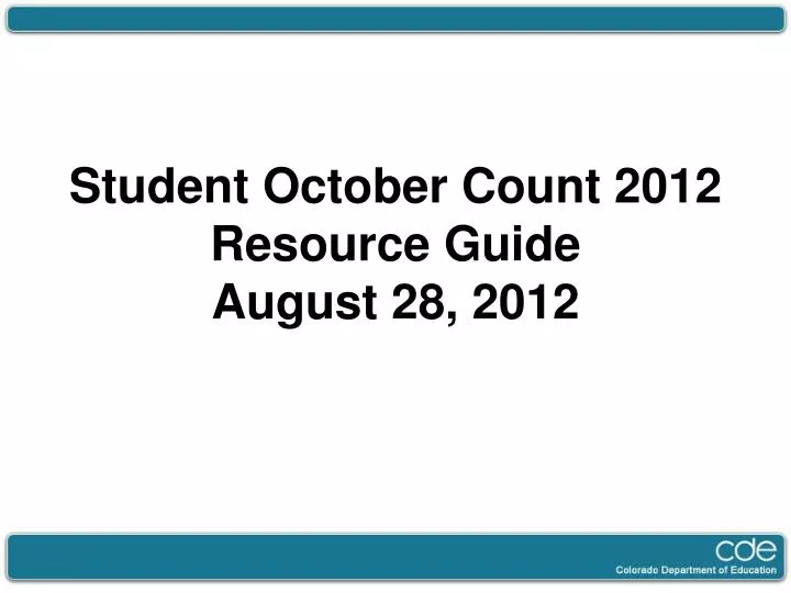 student october count 2012 resource guide august 28 2012