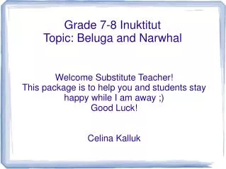 Grade 7-8 Inuktitut Topic: Beluga and Narwhal