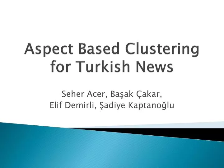 aspect based clustering for turkish news