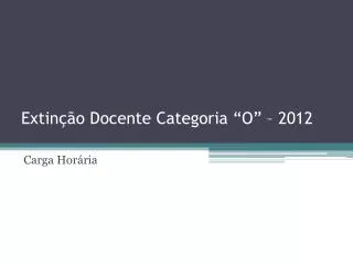 extin o docente categoria o 2012