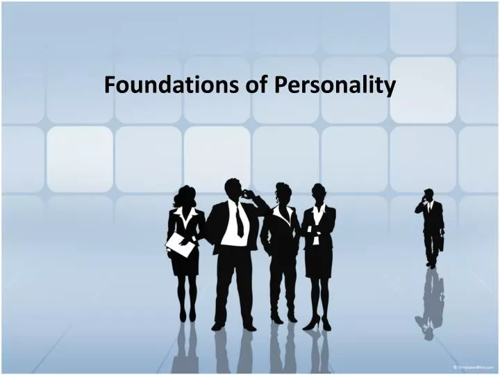 foundations of personality