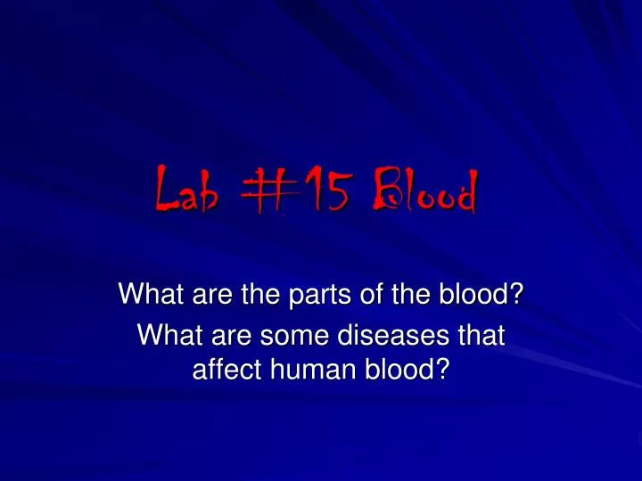 lab 15 blood