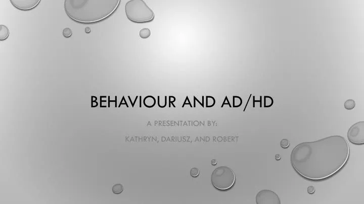 behaviour and ad hd