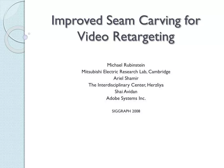 improved seam carving for video retargeting