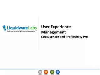 User Experience Management Stratusphere and ProfileUnity Pro
