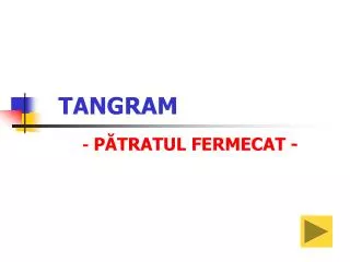 tangram p tratul fermecat