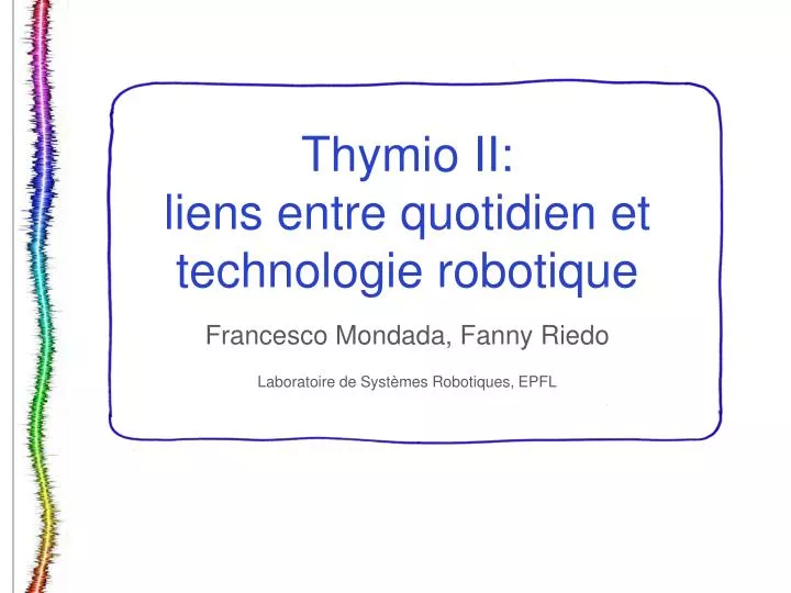 thymio ii liens entre quotidien et technologie robotique