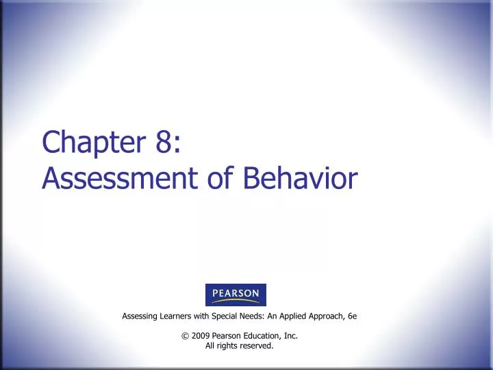 chapter 8 assessment of behavior