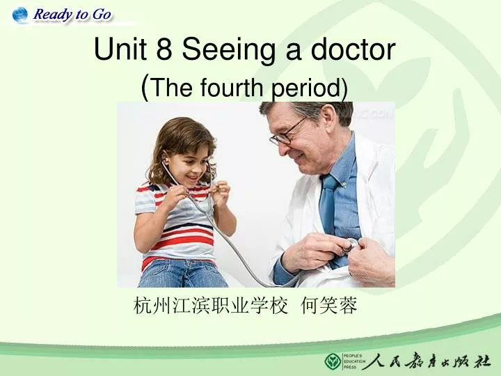 u nit 8 seeing a doctor the fourth period