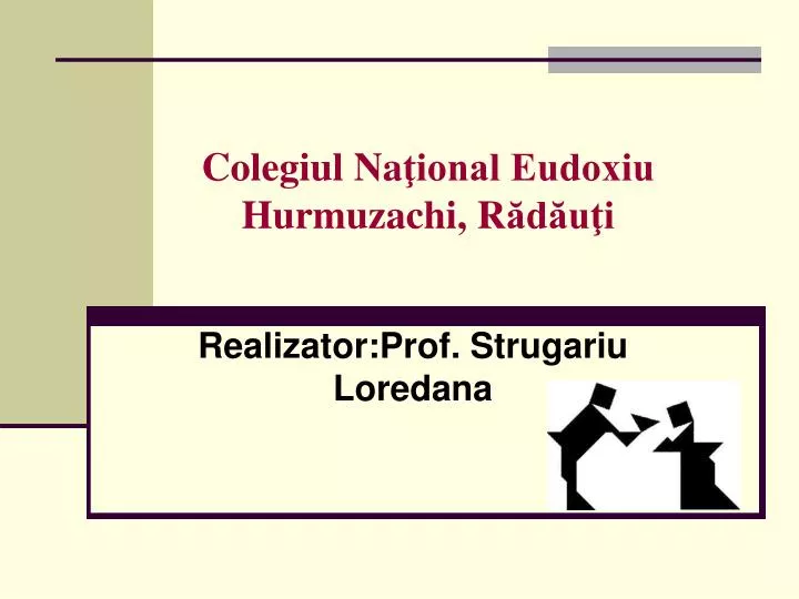 colegiul na ional eudoxiu hurmuzachi r d u i