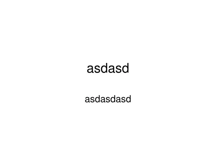 asdasd: asdasd by asd, Paperback