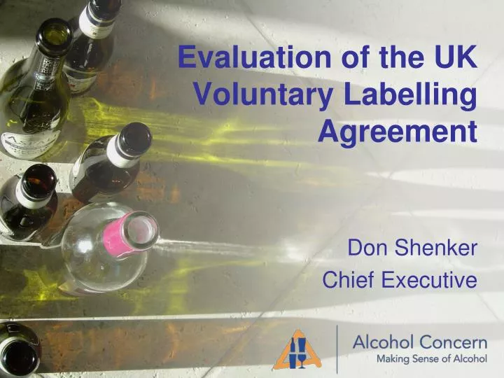 evaluation of the uk voluntary labelling agreement
