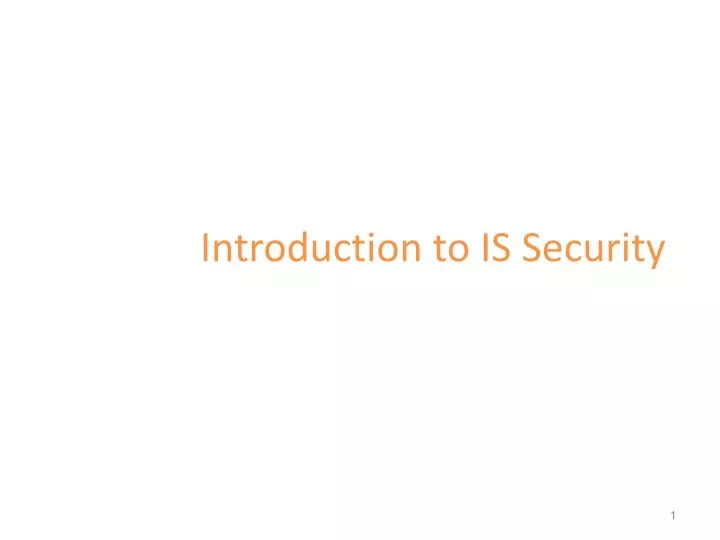 introduction to is security