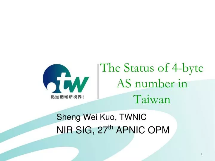 the status of 4 byte as number in taiwan