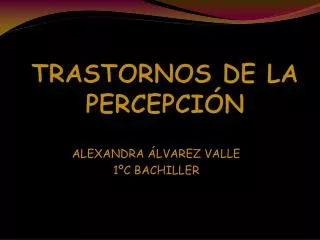 trastornos de la percepci n