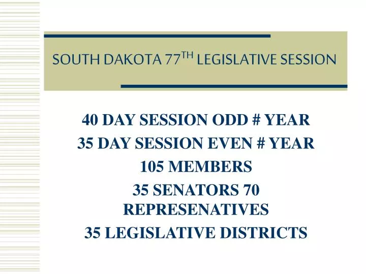 south dakota 77 th legislative session