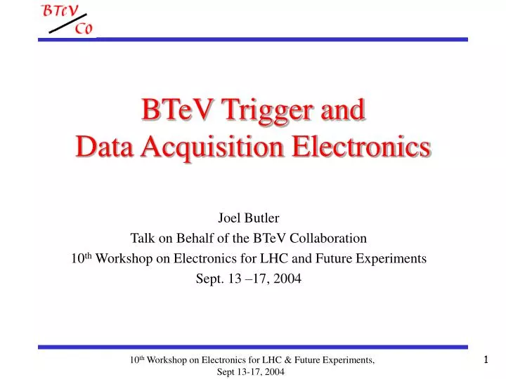 btev trigger and data acquisition electronics