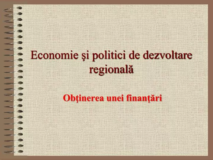 economie i politici de dezvoltare regional