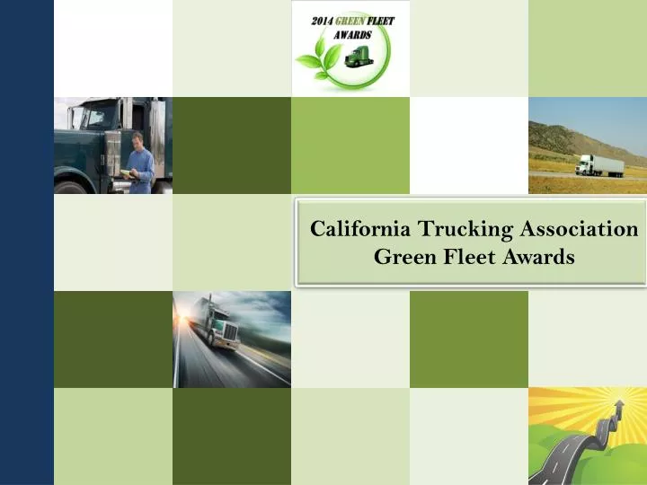 california trucking association green fleet awards