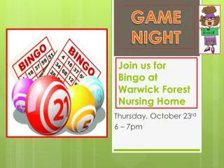 Join us for Bingo at Warwick Forest Nursing Home