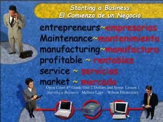Starting a Business El Comienzo de un Negocio