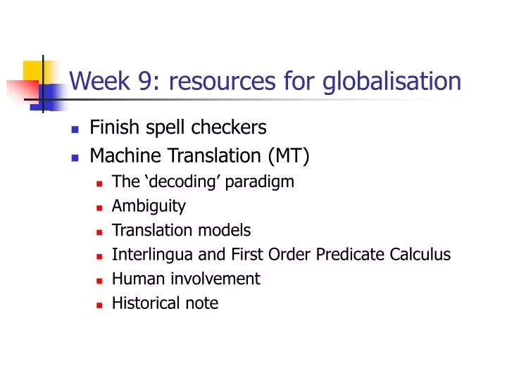 week 9 resources for globalisation