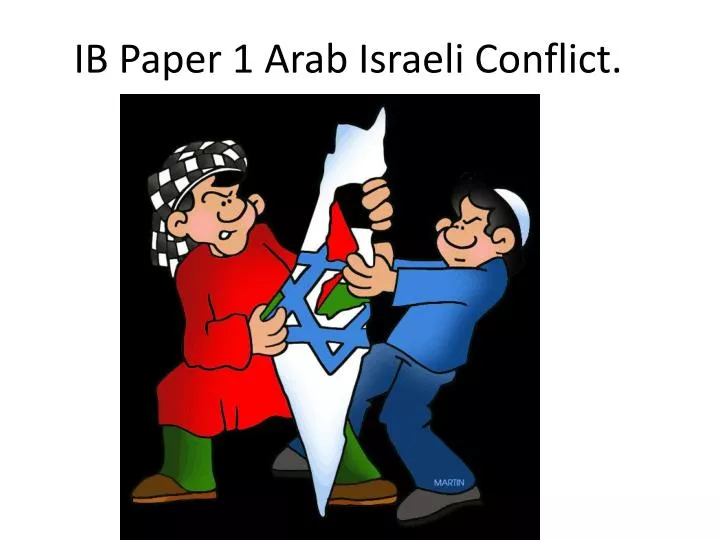 ib paper 1 arab israeli conflict