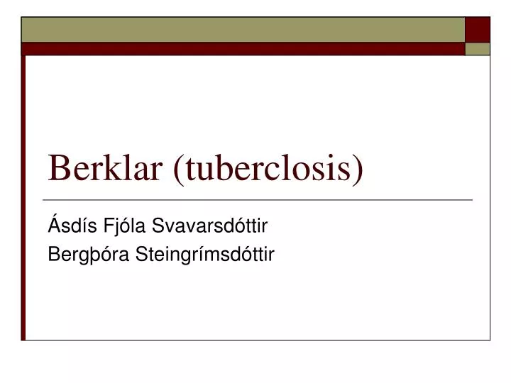 berklar tuberclosis