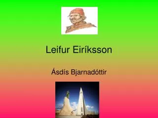 leifur eir ksson