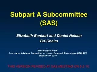 Subpart A Subcommittee (SAS)
