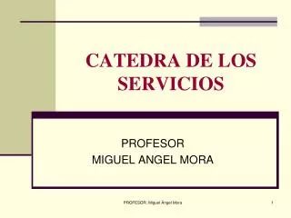 catedra de los servicios