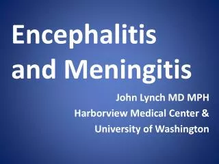 John Lynch MD MPH Harborview Medical Center &amp; University of Washington