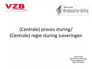 centrale proces sturing centrale regie sturing zuiveringen