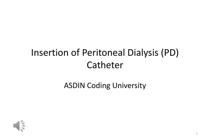 insertion of peritoneal dialysis pd catheter