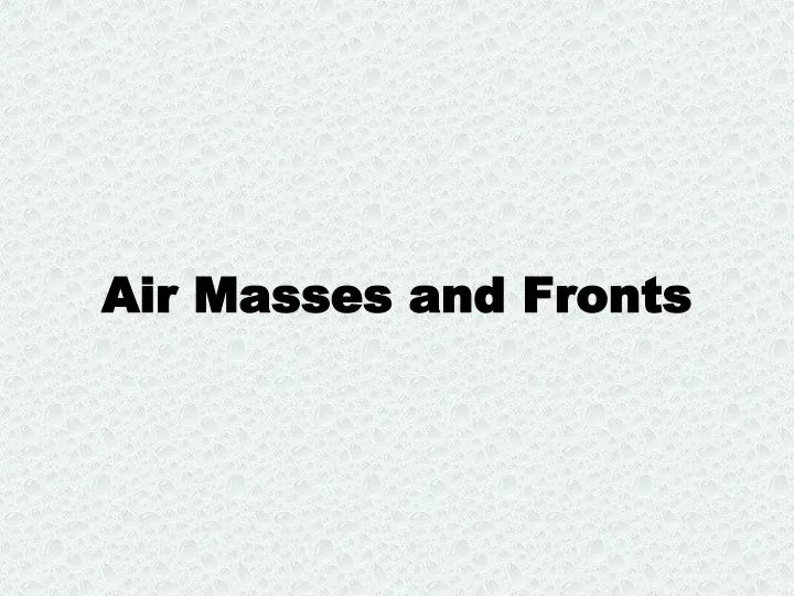 air masses and fronts