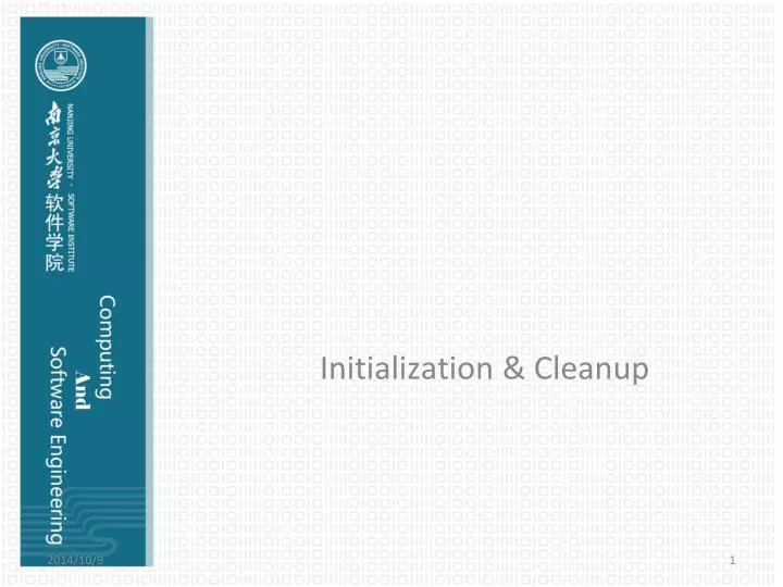 initialization cleanup