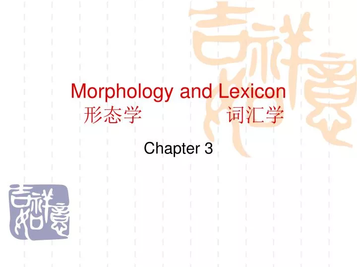 morphology and lexicon