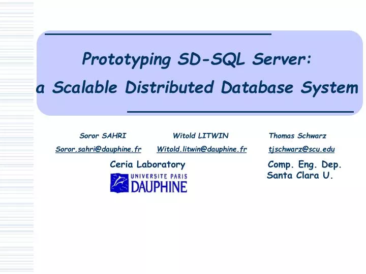 prototyping sd sql server a scalable distributed database system