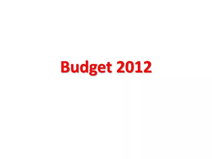 budget 2012