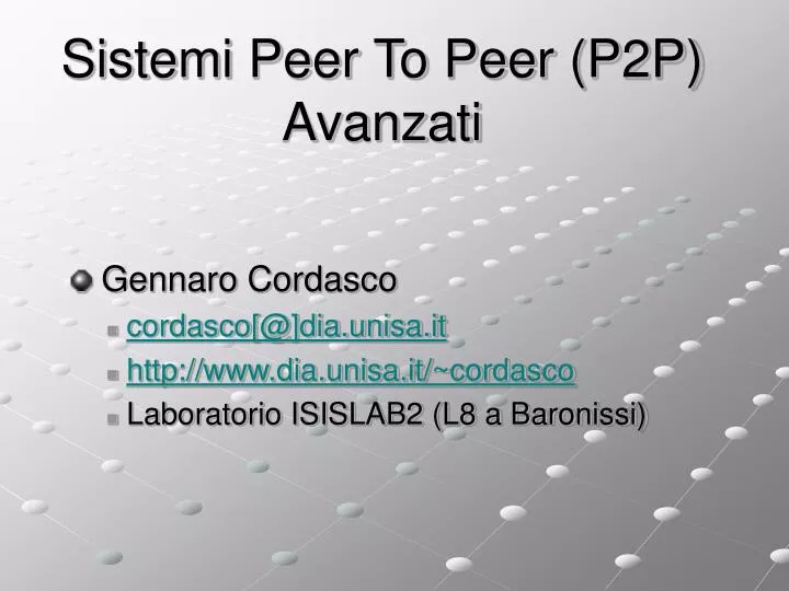sistemi peer to peer p2p avanzati