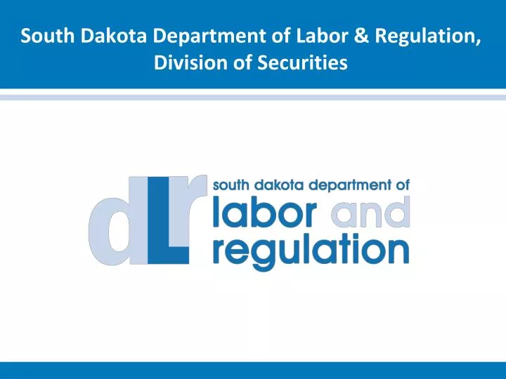 south dakota department of labor regulation division of securities